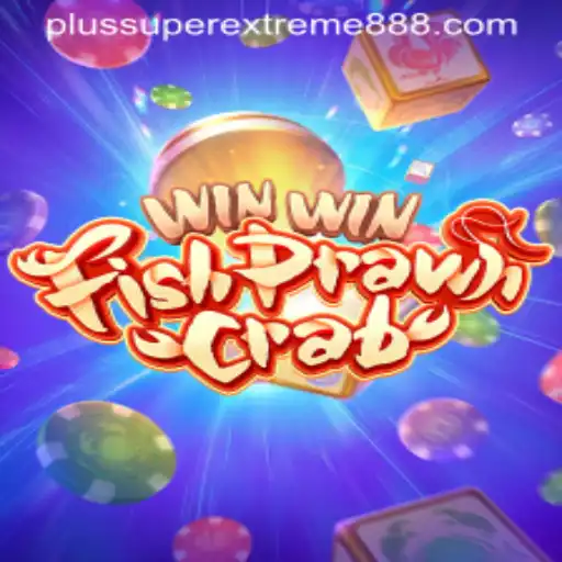 Exploring the Exciting World of WinWinFishPrawnCrab and the Dynamic Energy of SuperExtreme888