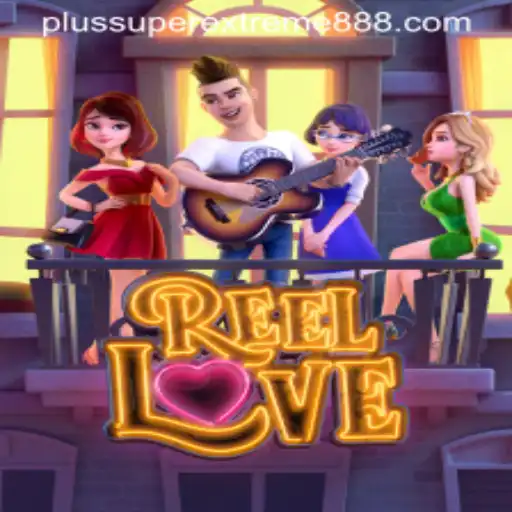 ReelLove: A SuperExtreme888 Adventure in Modern Gaming